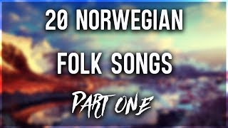 20 Norwegian Folk Songs PART 1 [upl. by Arukas]