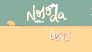 DEKKO  Nojoda Visualizer [upl. by Lamoureux]