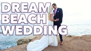 DREAM BEACH WEDDING  JARED AND BRITT WEDDING  CALIFORNIA [upl. by Suiravaj]