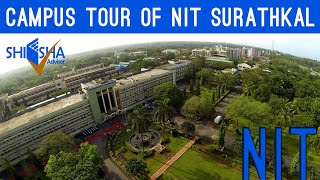 NITK Surathkal  National Institute of Technology Karnataka Surathkal  Campus Tour [upl. by Aisinut308]