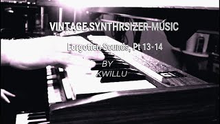 Synthesizer Pop 70s and 80s The forgotten sounds Continuation PT 1314 [upl. by Gutow]