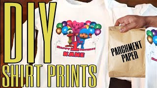 DIY SHIRT PRINT W PARCHMENT PAPER [upl. by Ellan712]