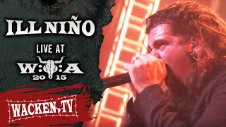 Ill Niño  Full Show  Live at Wacken Open Air 2015 [upl. by Eilac769]