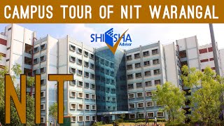 NIT Warangal Campus Tour  National Institute of Technology Warangal [upl. by Nylanaj]