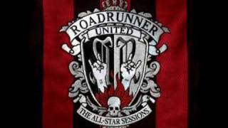 Roadrunner United  Annihilation by the Hands of God [upl. by Grados]