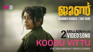 June Video Song  Koodu Vittu  Ifthi  Bindu Anirudhan  Vinayak Sasikumar  Friday Film House [upl. by Yacano]