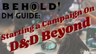 Starting a Campaign on DampD Beyond  Dungeon MasterClass [upl. by Ayihsa]