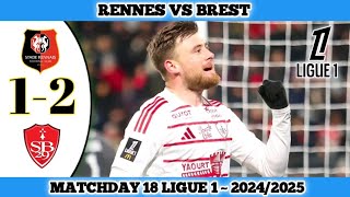 RENNES VS BREST  12  Matchday 18 Ligue 1 202425 [upl. by Dusen]