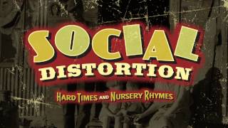 Social Distortion  quotBakersfieldquot Full Album Stream [upl. by Scotty853]