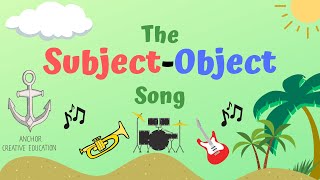 The SubjectObject Song [upl. by Arebma248]