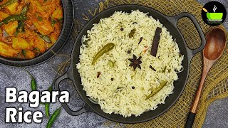 Bagara Rice Recipe With Aloo Kurma  Bagara Khana Recipe  Hyderabadi Bagara Chawal  Rice Recipes [upl. by Anhsirk]