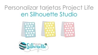 Trucos para diseñar tarjetas para Project Life en Silhouette Studio [upl. by Sabir]