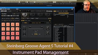 Steinberg Groove Agent 5 Tutorial Ep 4  Instrument Pad Management [upl. by Keir]