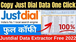 Justdial Data Extractor Free  How To Copy Just Dial Data Copy Just Dial Data One Click [upl. by Denby644]