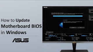 How to Update ASUS Motherboard BIOS in Windows  ASUS SUPPORT [upl. by Kcim815]