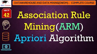 L42 Association Rule MiningARM  Apriori Algorithm  Example  Data Mining Lectures in Hindi [upl. by Magbie787]