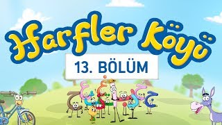 Harfler Köyü  13Bölüm [upl. by Wurster976]