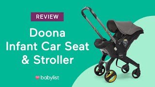 Doona Infant Car Seat Review  Babylist [upl. by Frederigo]