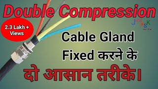 How to fixed double compression cable gland [upl. by Neehcas]