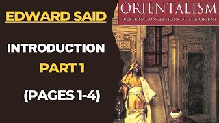 Orientalism Introduction Part 1  Edward Said Postcolonialism [upl. by Ekihc]