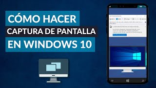 Cómo Hacer una CAPTURA de PANTALLA en PC Windows 10 [upl. by Papageno]