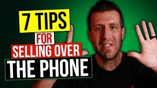 PHONE SALES TECHNIQUES THAT CLOSE MY TOP 7 [upl. by Neved]