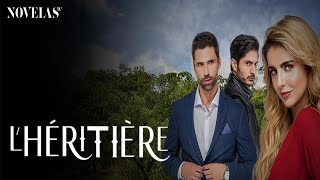 L’HÉRITIÈRE – En août sur Novelas TV [upl. by Mayfield]