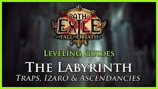 Path of Exile The Labyrinth Guide [upl. by Tnomel]