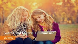 Assignments  Submit and Confirm a Submission  Learner [upl. by Attenev]