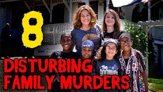 8 INFAMOUS Family Murder Cases [upl. by Thurman743]