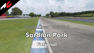 Sardian Park【Assetto Corsa Track Mod】 [upl. by Ellek]