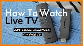 How to Watch Live TV and Local Channels on Fire Stick amp Fire TV Cube [upl. by Alaric139]