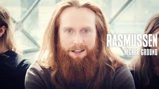 Rasmussen  Higher Ground  Official acoustic music video [upl. by Eimat574]