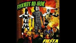 Fiskales Ad Hok  Fiesta Álbum completo quotFull Albumquot [upl. by Shulock]