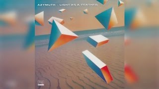 Azymuth  Light As A Feather deluxe edition Full Album Stream [upl. by Tjader]