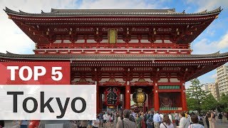 Top 5 Things to do in Tokyo [upl. by Krahmer]