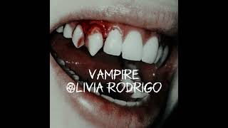 Vampire  Olivia Rodrigo  slowed [upl. by Sammons]