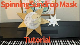 Sundrop mask tutorial [upl. by Ynohtn829]