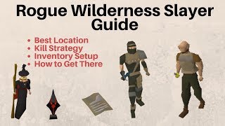 Rogues Wilderness Slayer Guide OSRS [upl. by Yole629]