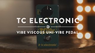 TC Electronic Viscous Vibe UniVibe Pedal  Reverb Demo Video [upl. by Nac]