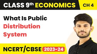 Class 9 Economics Chapter 4  What Is Public Distribution System  Food Security in India [upl. by Carma]