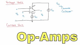 03  OpAmp Terminal Voltages and Currents [upl. by Gosney755]