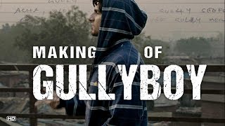 Making of Gully Boy [upl. by Rachel]