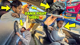 Danik Fight with Sibbu😡💔  Ladai hogai  Danik ne kya kardiya Preparation for Ladakh Ride [upl. by Ibloc]