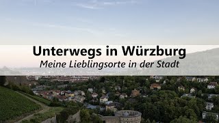 Meine Lieblingsorte in der Stadt  Unterwegs in Würzburg [upl. by Amaras839]