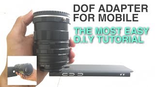 How To Make DOF Adapter for Mobile [upl. by Odlanir]