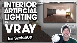 Getting Started Rendering in Vray EP 4  Interior Lighting in Vray Using Artificial Lighting [upl. by Naltiak]