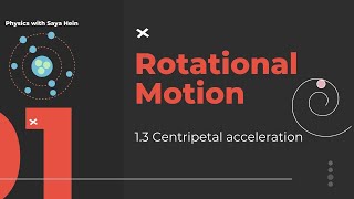 Grade 12 Physics  Chapter 1 Rotational Motion Part 3 [upl. by Otxilac519]