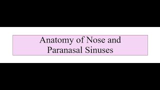 Nose and Paranasal Sinuses [upl. by Asiram]