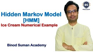 Hidden Markov Model  Ice Cream Numerical Example  Part 3 [upl. by Mehala443]